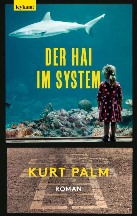 Kurt Palm: Der Hai im System, Buch