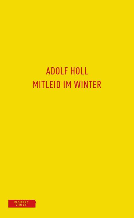 Adolf Holl: Mitleid im Winter, Buch