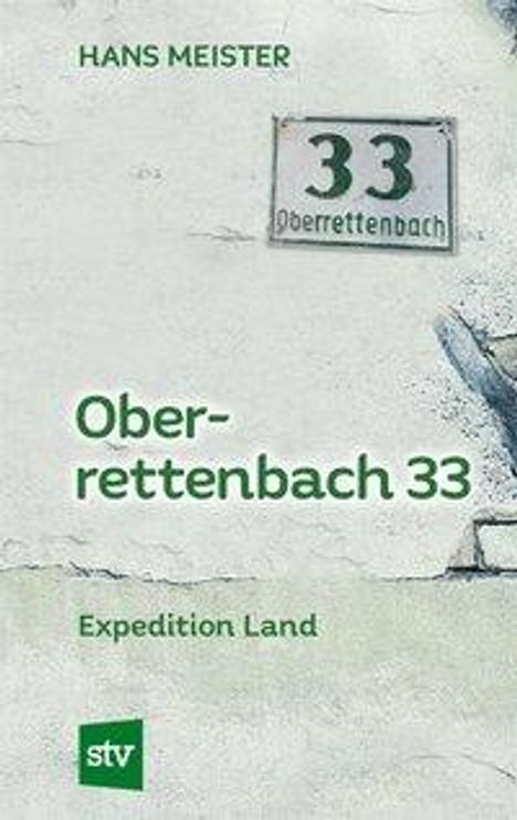 Hans Meister: Oberrettenbach 33, Buch