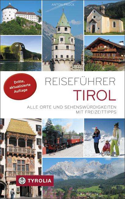 Anton Prock: Reiseführer Tirol, Buch