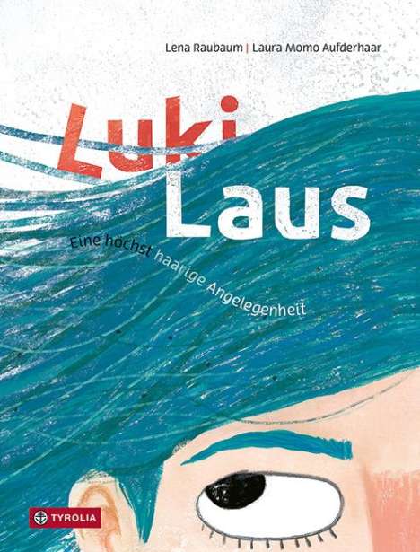 Lena Raubaum: Luki Laus, Buch