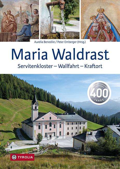 Maria Waldrast, Buch