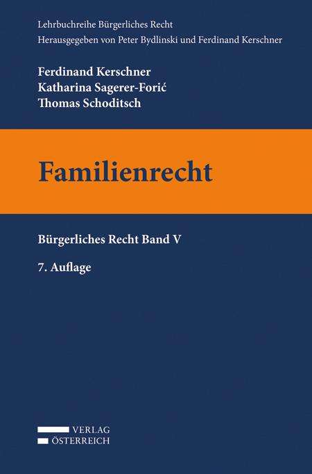 Ferdinand Kerschner: Familienrecht, Buch