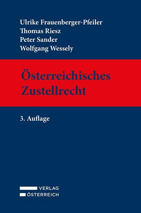 Ulrike Frauenberger-Pfeiler: Österreichisches Zustellrecht, Buch