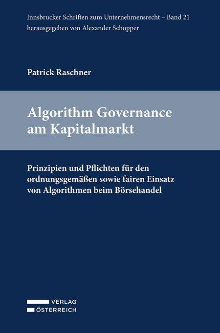 Patrick Raschner: Algorithm Governance am Kapitalmarkt, Buch