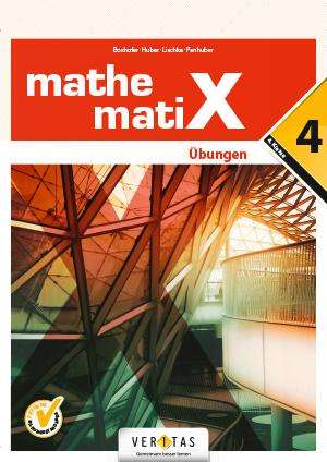 Emmerich Boxhofer: mathematiX - Übungen - 4. Übungsaufgaben, Buch