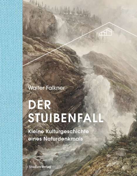 Walter Falkner: Der Stuibenfall, Buch