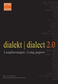 dialekt | dialect 2.0. Langfassungen | Long papers, Buch