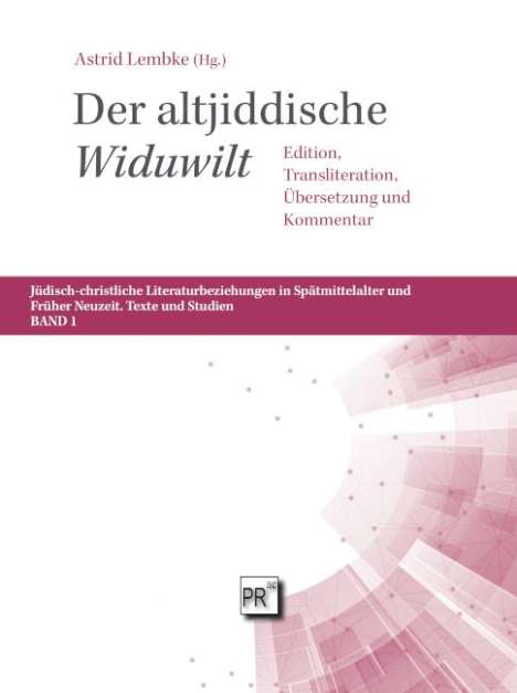 Astrid Lembke: Der altjiddische 'Widuwilt', Buch