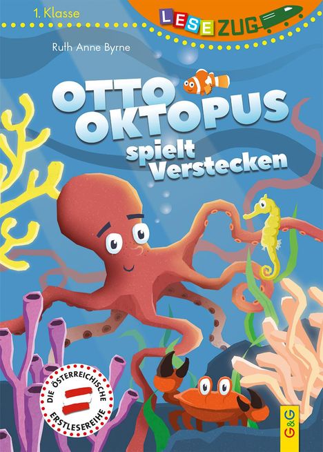 Ruth Anne Byrne: LESEZUG/1. Klasse Otto Oktopus spielt Verstecken, Buch