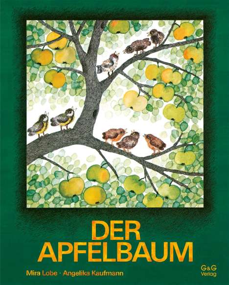 Mira Lobe: Der Apfelbaum - Geschenkausgabe, Buch