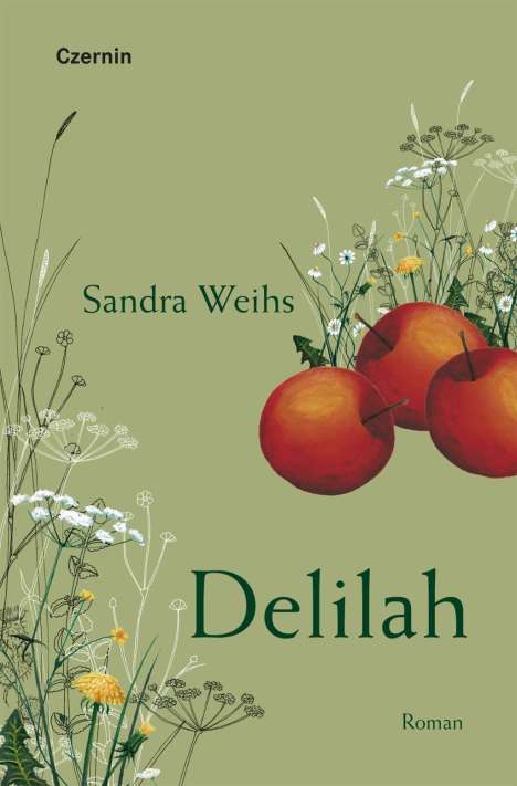 Sandra Weihs: Weihs, S: Delilah, Buch
