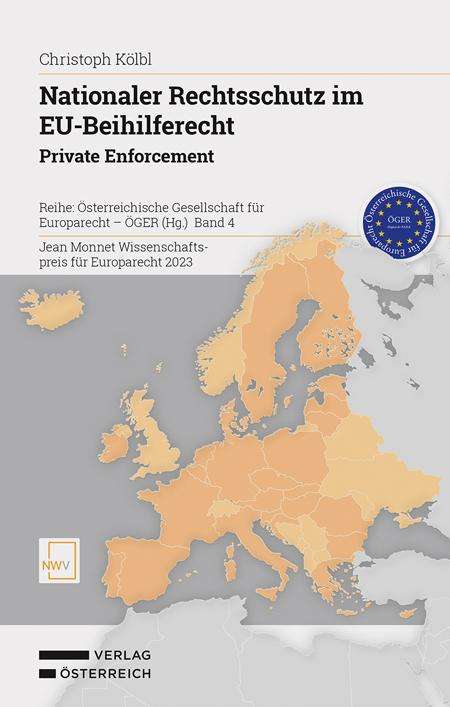Christoph Kölbl: Nationaler Rechtsschutz im EU-Beihilferecht, Buch