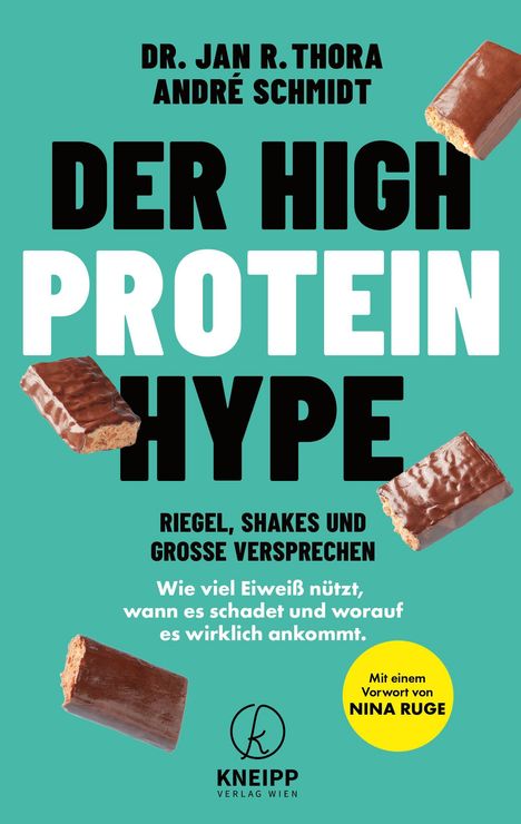 Buchtitel: "Der High Protein Hype". Grüner Hintergrund mit Abbildungen von Schokoriegeln. Autorennamen oben.