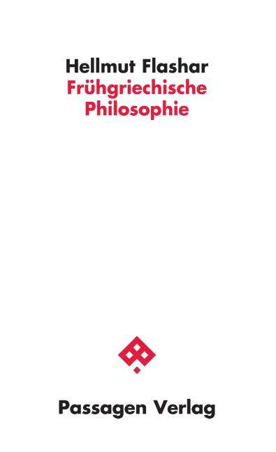 Hellmut Flashar: Frühgriechische Philosophie, Buch