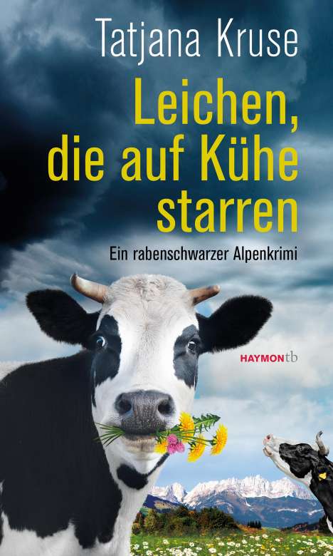 Tatjana Kruse: Leichen, die auf Kühe starren, Buch