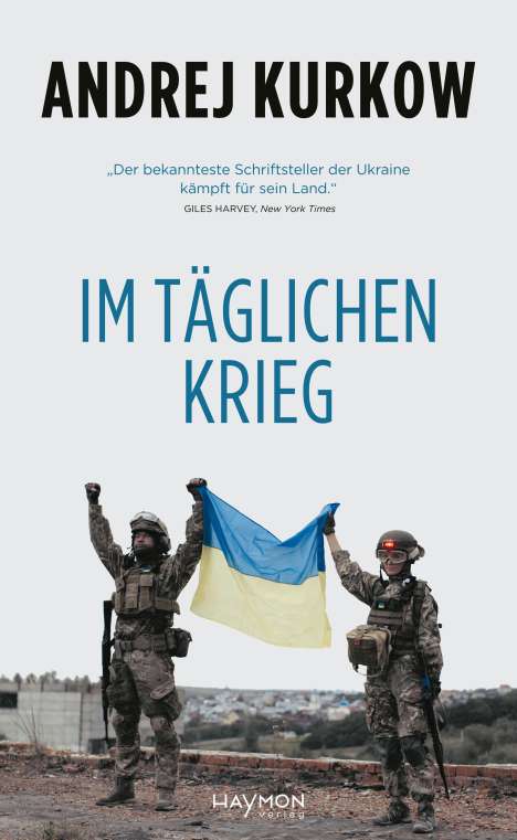 Andrej Kurkow: Im täglichen Krieg, Buch