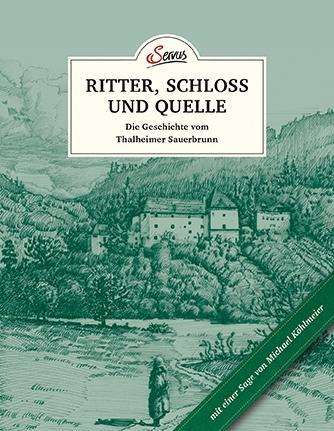 Uschi Korda: Korda, U: Das kleine Buch: Ritter, Schloss und Quelle, Buch