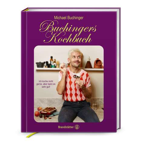 Michael Buchinger: Buchingers Kochbuch, Buch