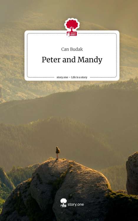 Can Budak: Peter and Mandy. Life is a Story - story.one, Buch