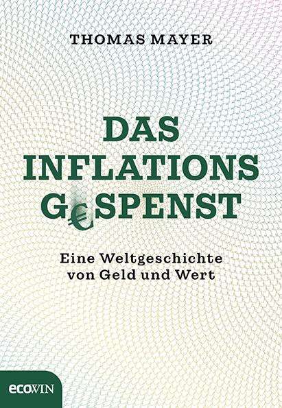 Thomas Mayer: Das Inflationsgespenst, Buch