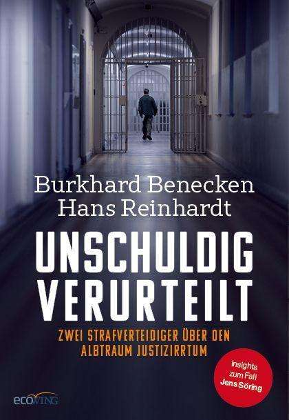 Burkhard Benecken: Unschuldig verurteilt, Buch