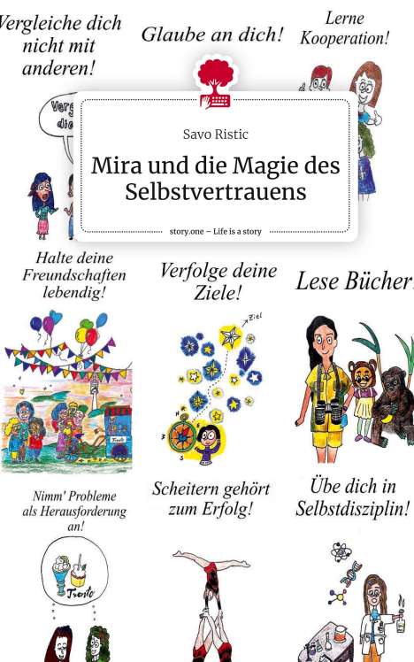 Savo Ristic: Mira und die Magie des Selbstvertrauens. Life is a Story - story.one, Buch