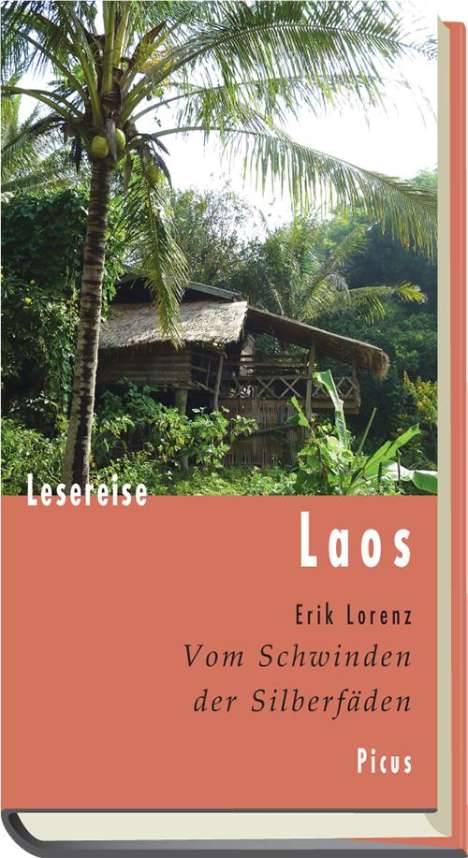 Erik Lorenz: Lesereise Laos, Buch
