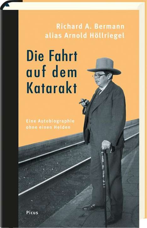 Richard A. Bermann: Bermann, R: Fahrt auf dem Katarakt, Buch