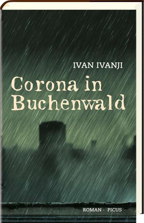 Ivan Ivanji: Corona in Buchenwald, Buch