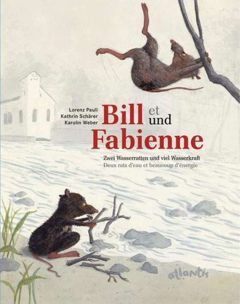 Lorenz Pauli: Pauli, L: Bill und Fabienne/ Bill et Fabienne, Buch