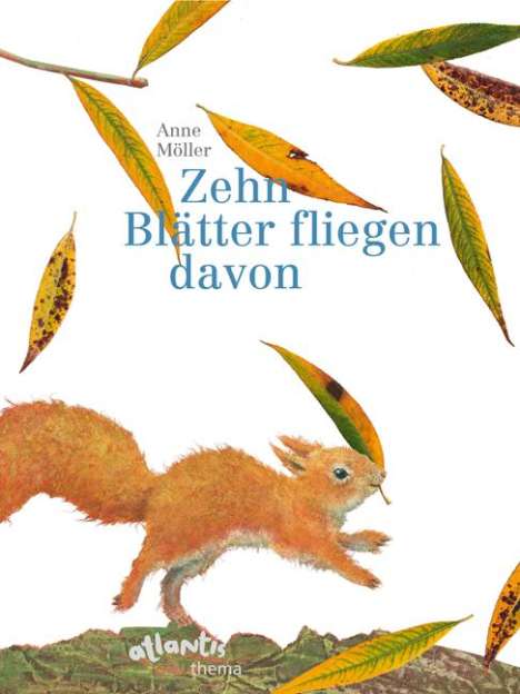 Anne Möller: Zehn Blätter fliegen davon, Buch
