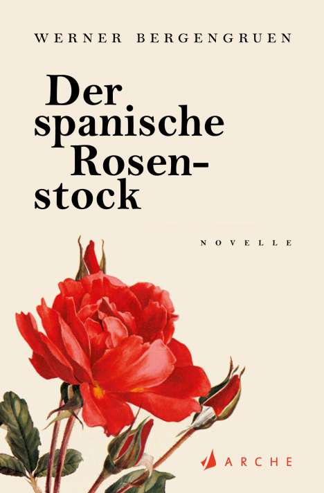 Werner Bergengruen: Der spanische Rosenstock, Buch