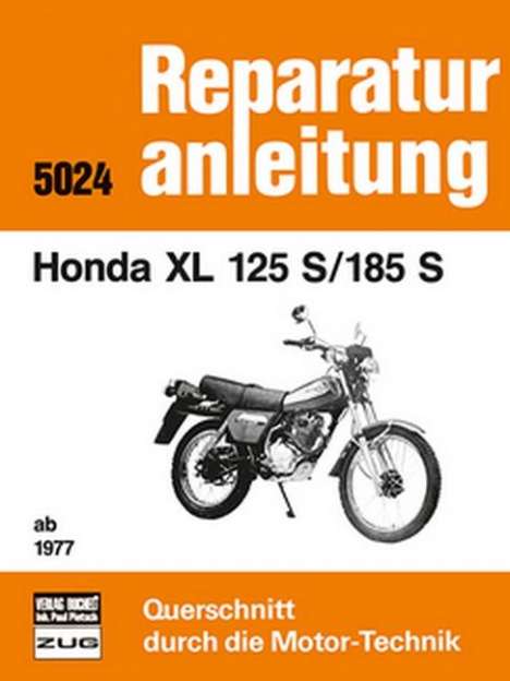 Honda XL 125 S/185 S ab 1977, Buch
