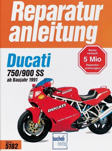 Ducati 750 SS / 900 SS ab Baujahr 1991, Buch