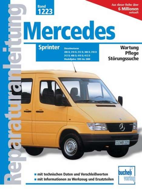Mercedes Sprinter Dieselmotoren / Modelljahre 1995 bis 2000, Buch