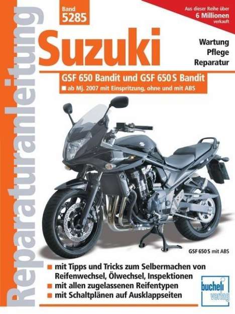 Suzuki GSF 650 Bandit ab Modelljahr 2007, Buch