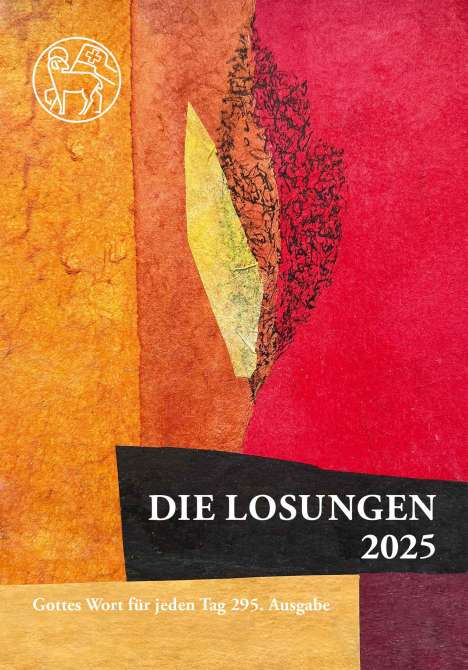 Losungen Schweiz 2025 / Die Losungen 2025, Buch
