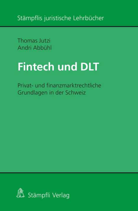 Thomas Jutzi: Fintech und DLT, Buch