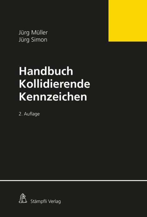 Jürg Müller: Handbuch Kollidierende Kennzeichen, Buch