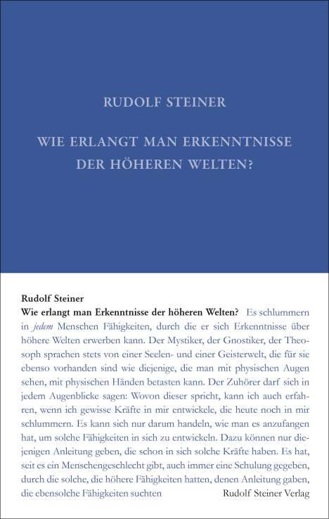 Rudolf Steiner: Wie erlangt man Erkenntnisse der höheren Welten?, Buch