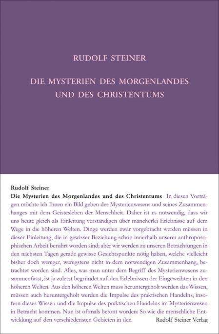 Rudolf Steiner: Die Mysterien des Morgenlandes und des Christentums, Buch