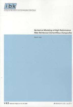 Martin Trüb: Numerical Modeling of High Performance Fiber Reinforced Cementitious Composites, Buch