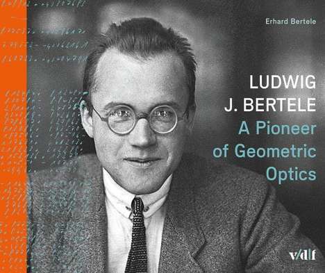 Erhard Bertele: Ludwig J. Bertele, Buch