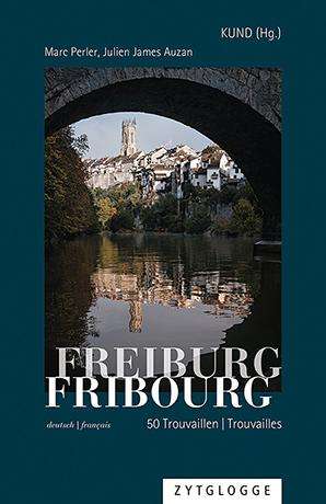 Marc Perler: Freiburg/Fribourg, Buch