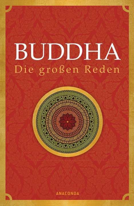 Buddha: Buddha: Buddha - Die großen Reden, Buch
