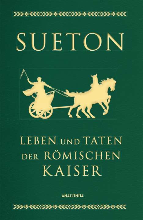 Sueton: Sueton: Leben und Taten der römischen Kaiser (Cabra-Leder), Buch