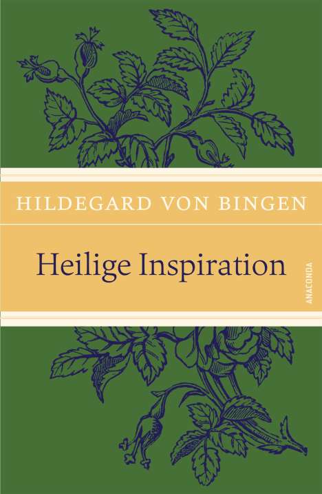 Hildegard Von Bingen: Bingen, H: Heilige Inspiration, Buch