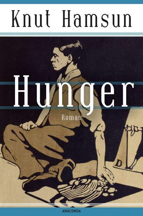 Knut Hamsun: Hunger. Roman - Der skandinavische Klassiker, Buch