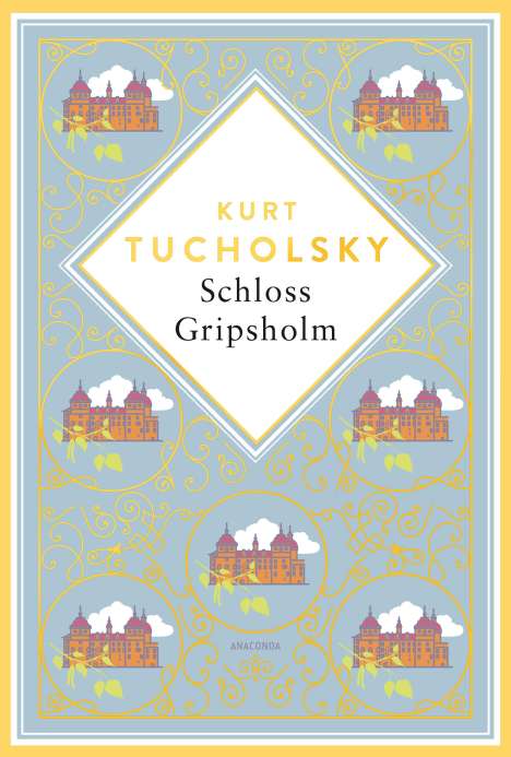 Kurt Tucholsky: Schloss Gripsholm. Eine Sommergeschichte. Schmuckausgabe mit Goldprägung, Buch